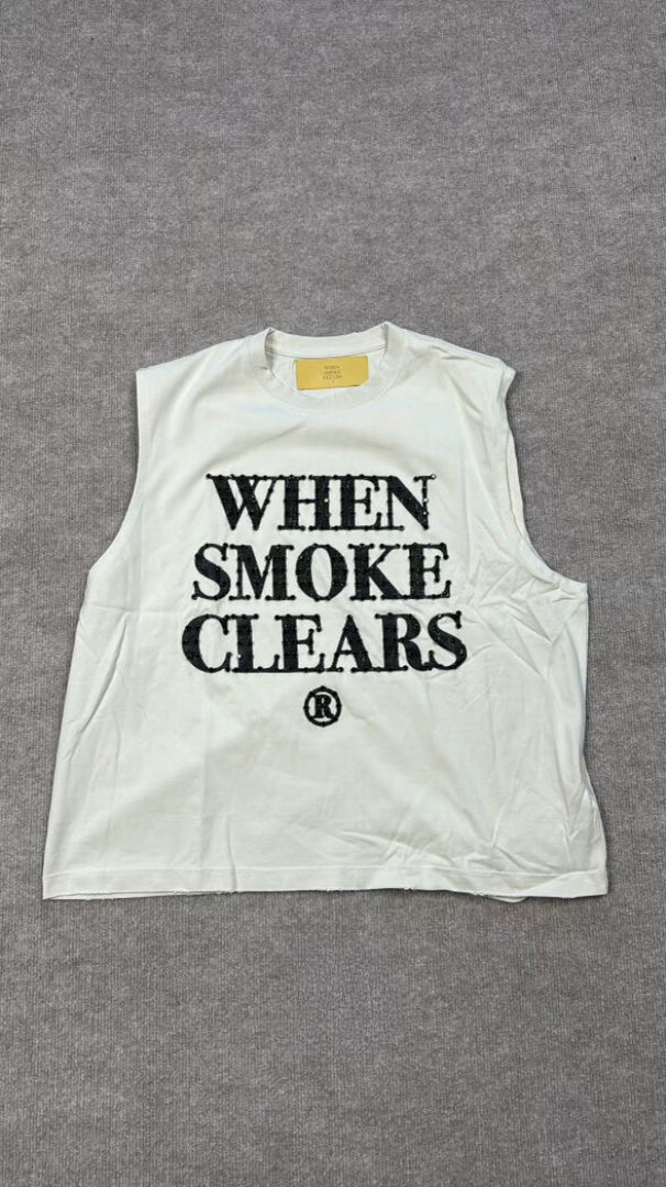 When smoke clears Sleeveless Tee