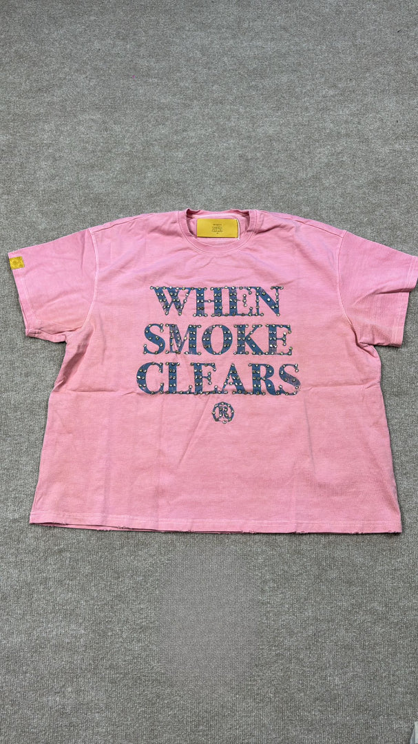 When smoke clears Pink t shirt